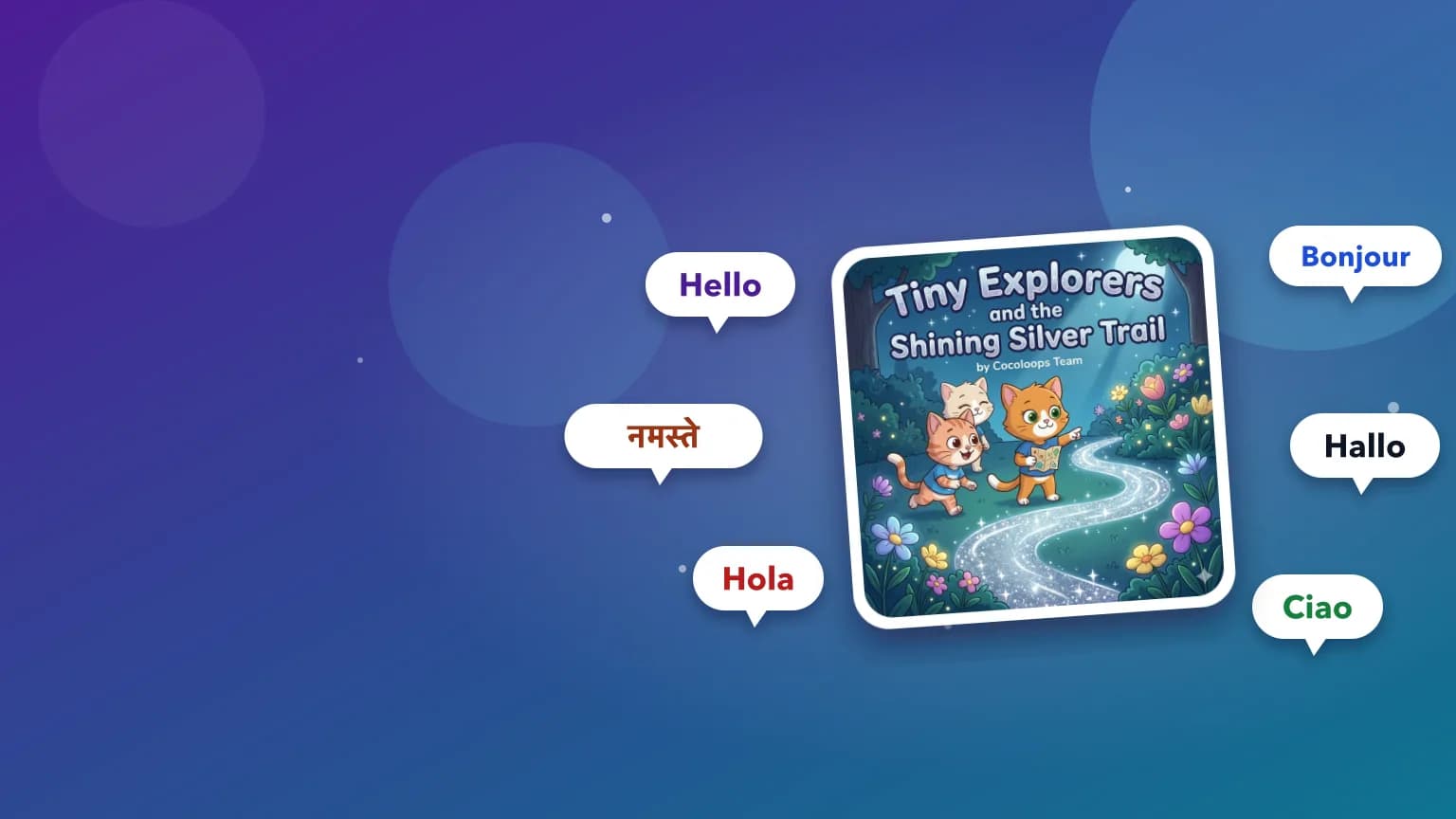 The Same Story in 6 Languages: How Multilingual Audio Stories Help Kids Learn